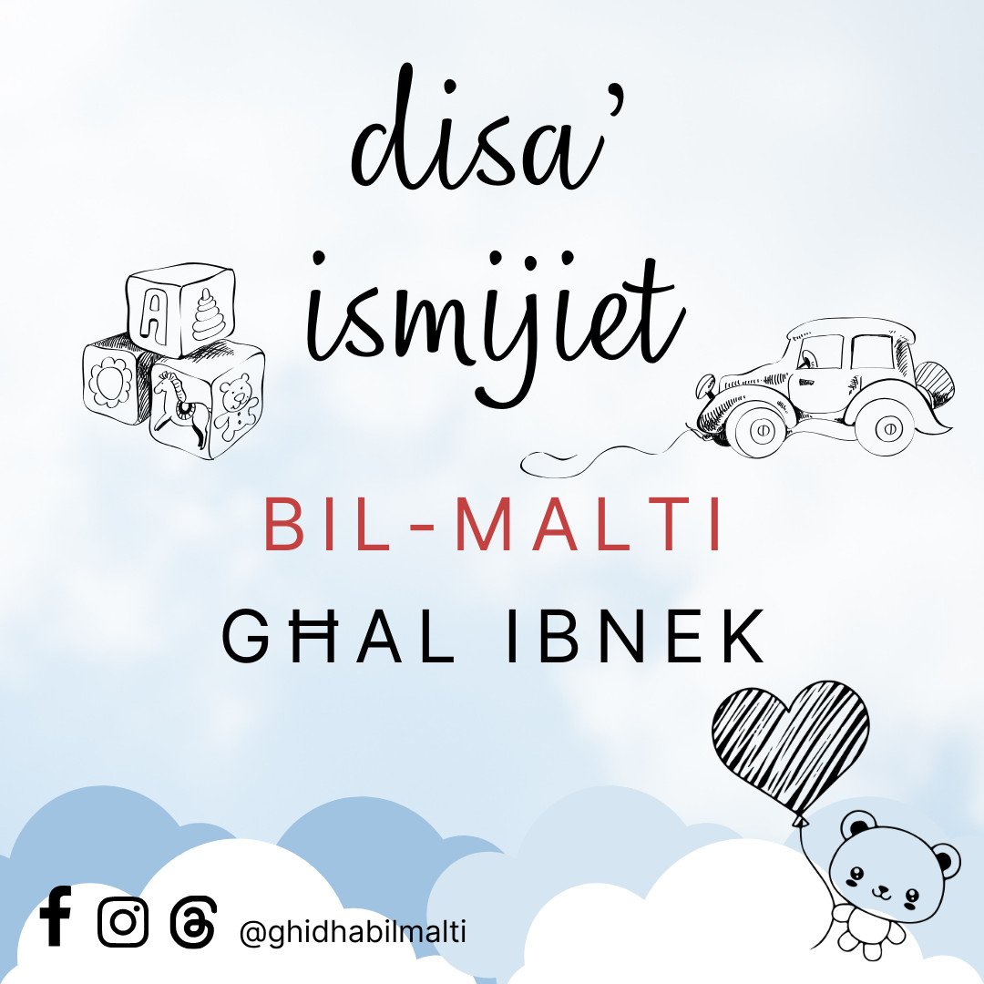 Disa’ ismijiet bil-Malti għal ibnek