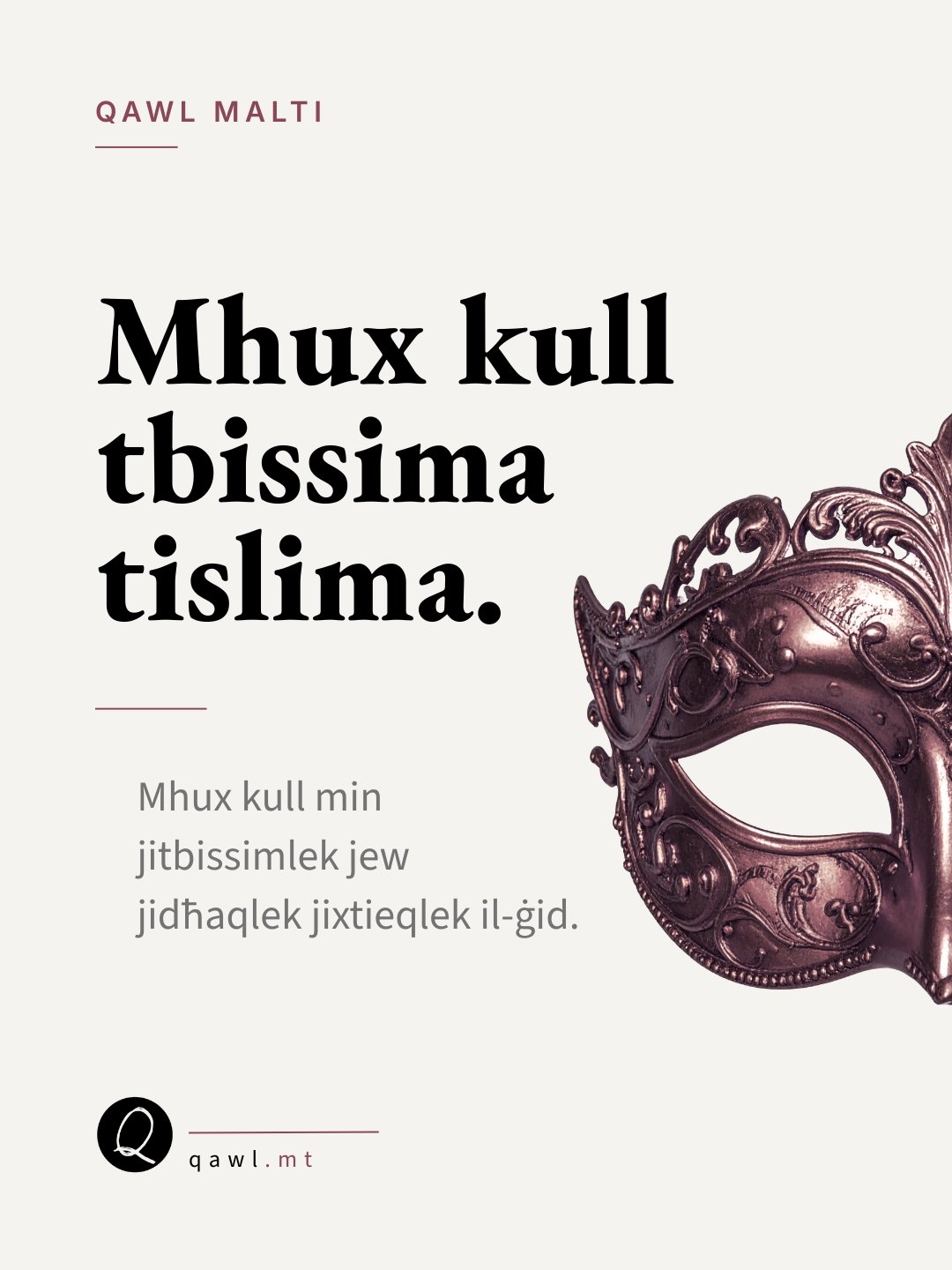 Mhux kull tbissima tislima