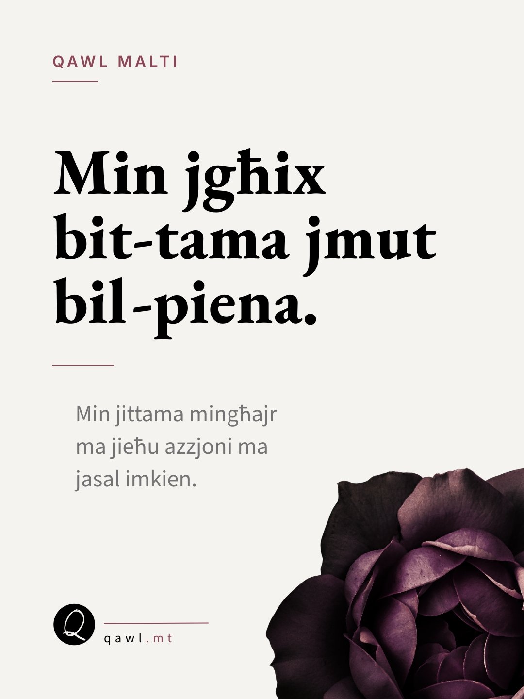 Min jgħix bit-tama jmut bil-piena