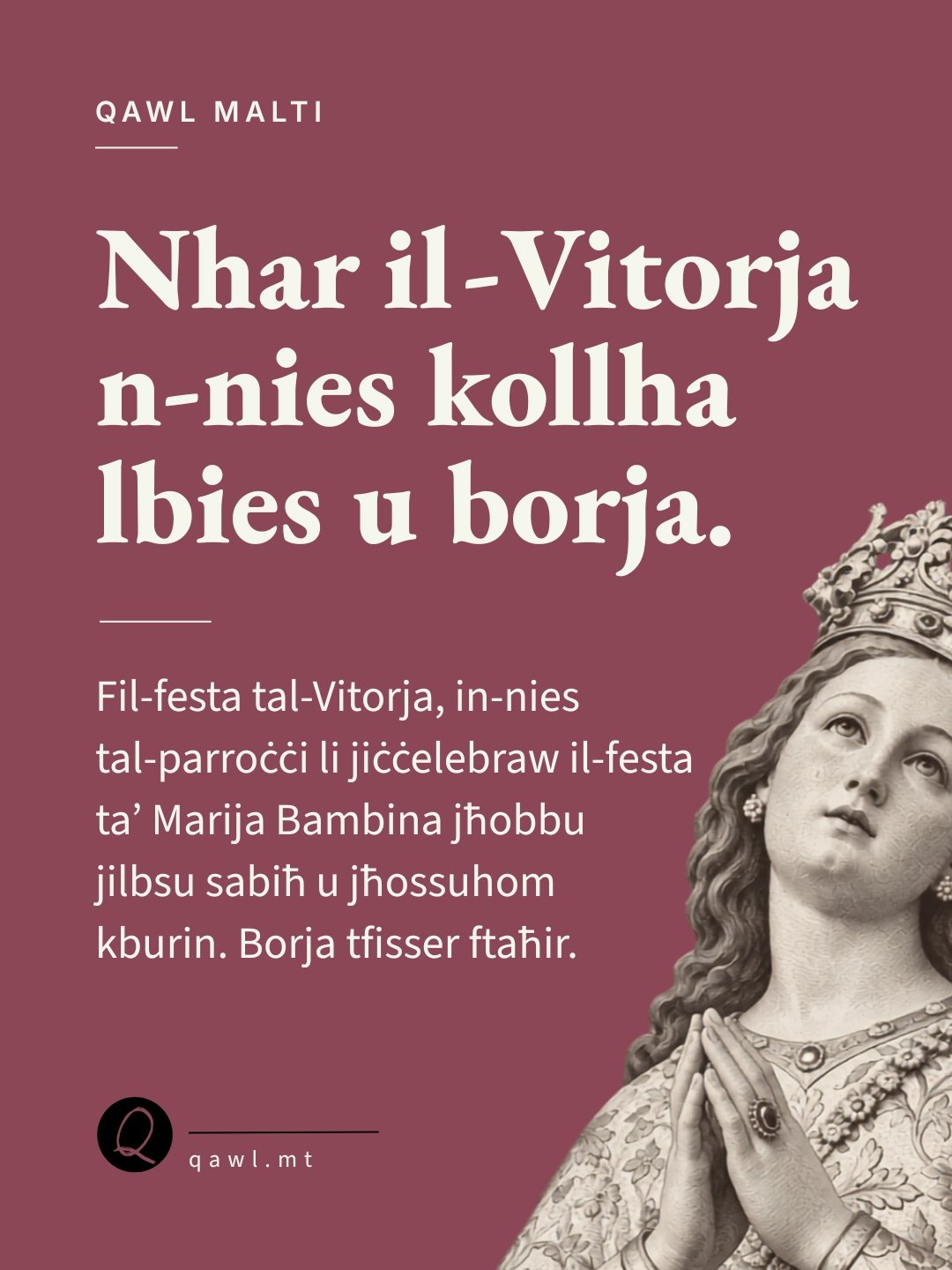 Nhar il‑Vitorja n‑nies kollha lbies u borja.